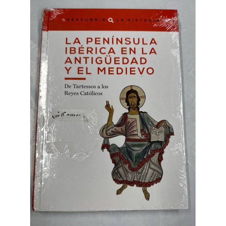 La Península Ibérica en la Antigüedad y el Medievo